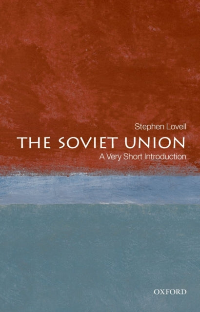 The Soviet Union: A Very Short Introduction-9780199238484