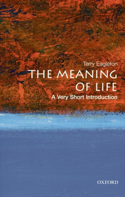 The Meaning of Life: A Very Short Introduction-9780199532179