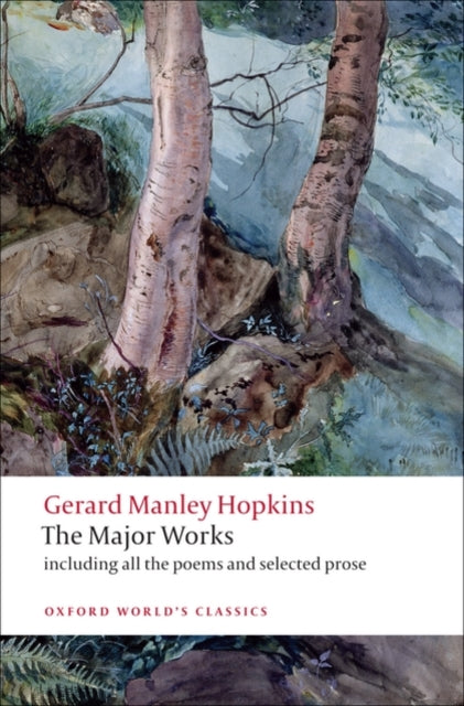 Gerard Manley Hopkins : The Major Works-9780199538850