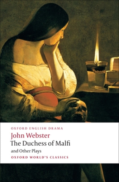 The Duchess of Malfi and Other Plays-9780199539284