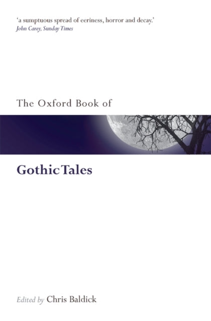 The Oxford Book of Gothic Tales-9780199561537