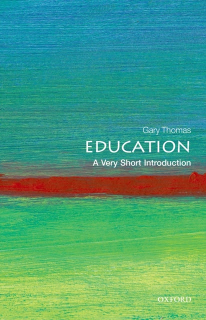 Education: A Very Short Introduction-9780199643264