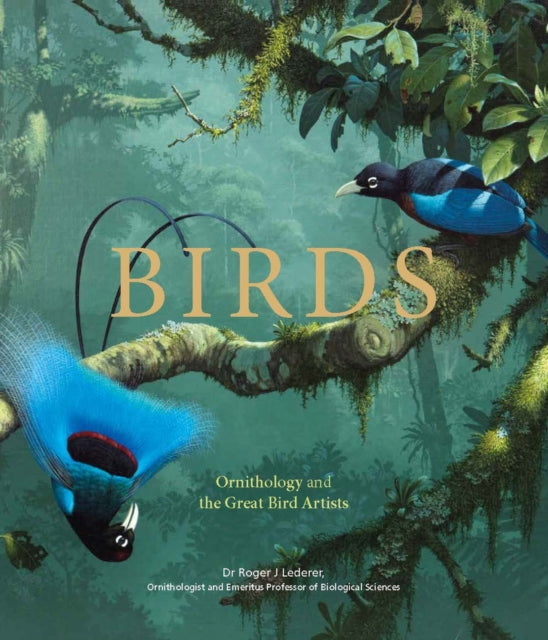 Birds : Ornithology and the Great Bird Artists-9780233006079