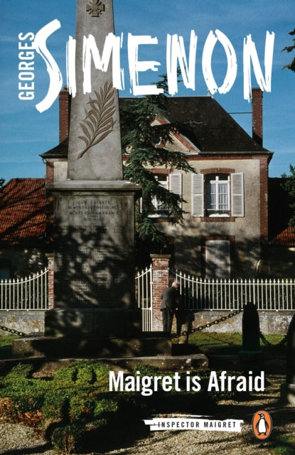 Maigret is Afraid : Inspector Maigret #42-9780241277485