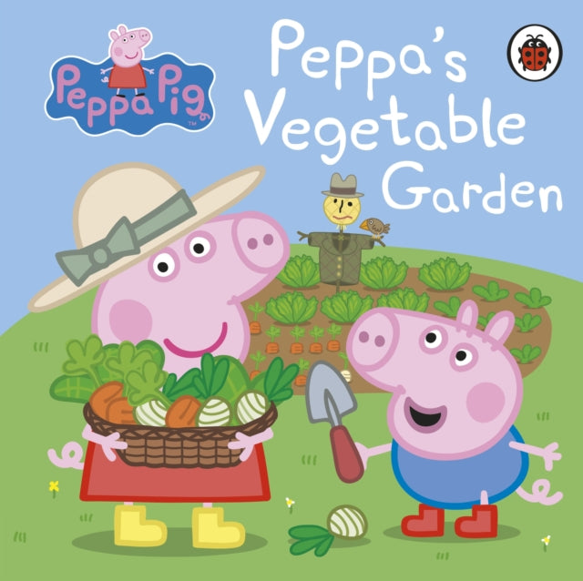 Peppa Pig: Peppa's Vegetable Garden-9780241321126