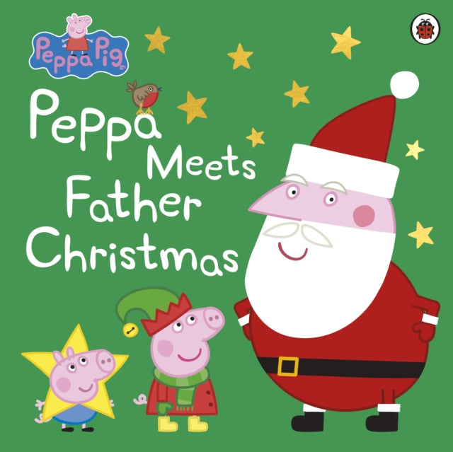 Peppa Pig: Peppa Meets Father Christmas-9780241321539