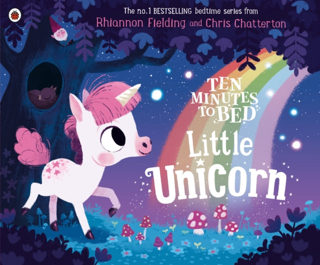 Ten Minutes to Bed: Little Unicorn-9780241348925