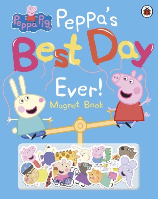 Peppa Pig: Peppa's Best Day Ever : Magnet Book-9780241412022
