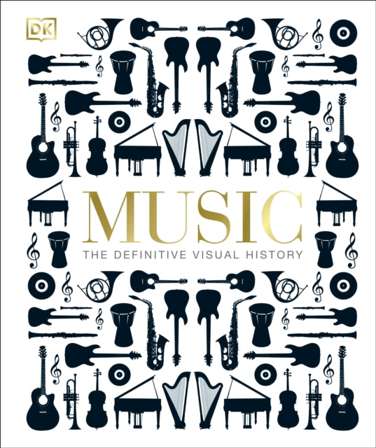 Music : The Definitive Visual History-9780241437698