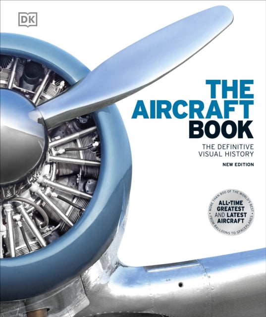 The Aircraft Book : The Definitive Visual History-9780241446355