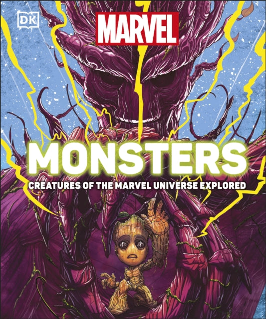 Marvel Monsters : Creatures Of The Marvel Universe Explored-9780241469385