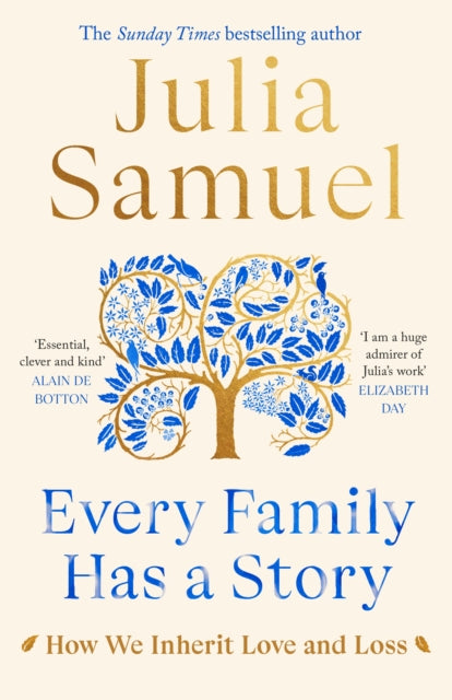 Every Family Has A Story : How we inherit love and loss-9780241480625