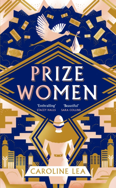 Prize Women : The fascinating story of sisterhood and survival based on shocking true events-9780241492987