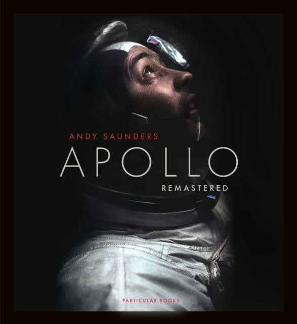Apollo Remastered : The Sunday Times Bestseller-9780241508695