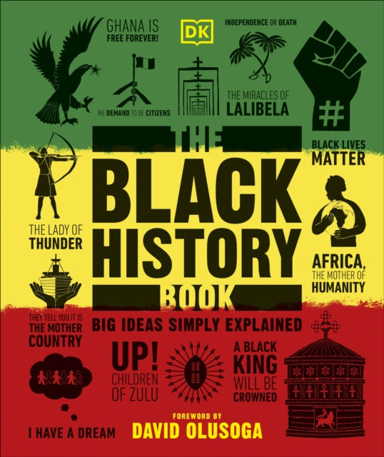 The Black History Book : Big Ideas Simply Explained-9780241512982