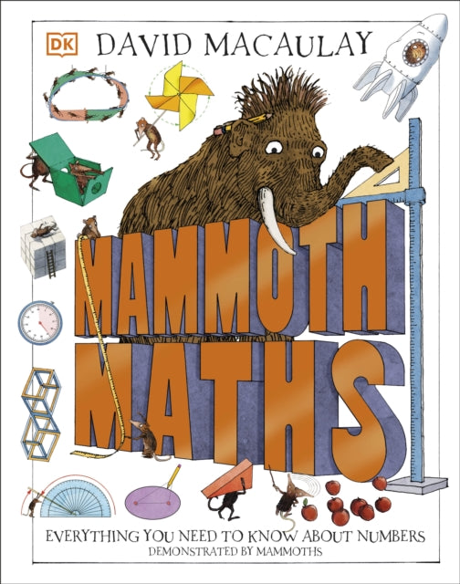 Mammoth Maths : Everything You Need to Know About Numbers-9780241515297