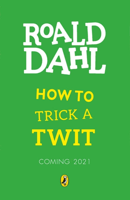 How to Trick a Twit-9780241520987
