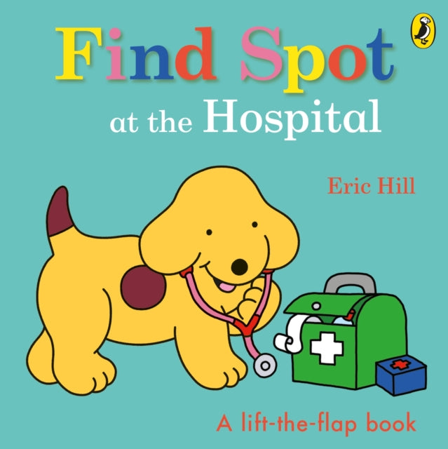 Find Spot at the Hospital-9780241531402