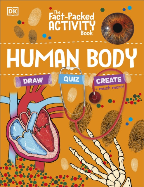 The Fact-Packed Activity Book: Human Body-9780241538401