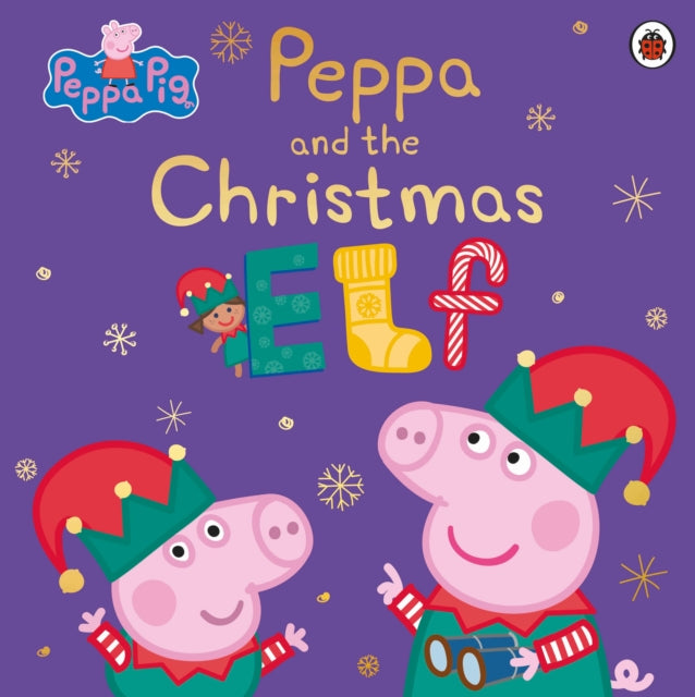 Peppa Pig: Peppa and the Christmas Elf-9780241543399