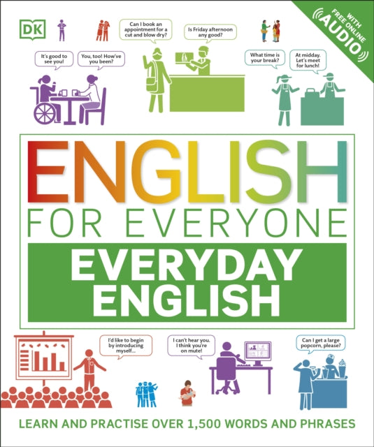 English for Everyone Everyday English : Learn and Practise Over 1,500 Words and Phrases-9780241566138
