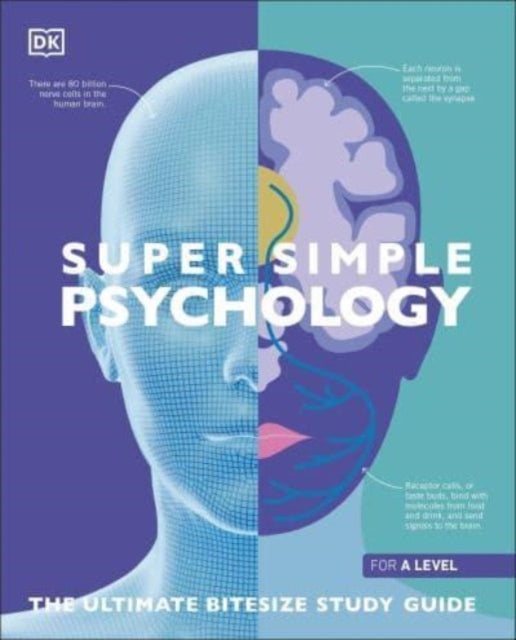 Super Simple Psychology : The Ultimate Bitesize Study Guide-9780241569870