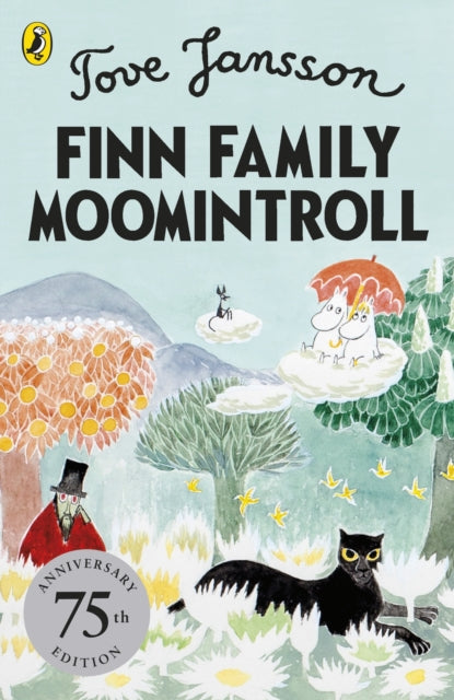 Finn Family Moomintroll : 75th Anniversary Edition-9780241588192
