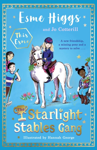 The Starlight Stables Gang : Signed Edition-9780241597675