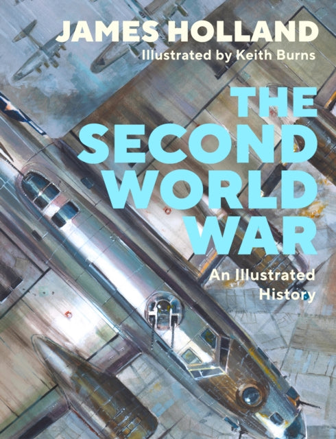 The Second World War : An Illustrated History-9780241601327