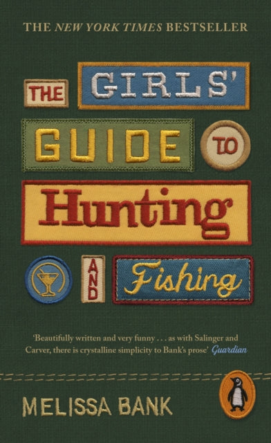 The Girls' Guide to Hunting and Fishing-9780241611500