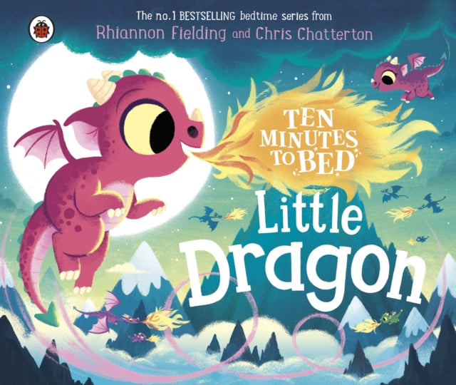 Ten Minutes to Bed: Little Dragon-9780241620342