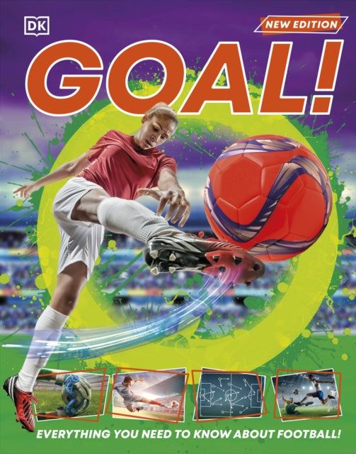 Goal! : Everything You Need to Know About Football!-9780241647783