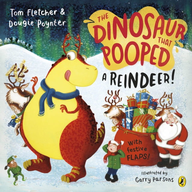 The Dinosaur that Pooped a Reindeer!-9780241649077