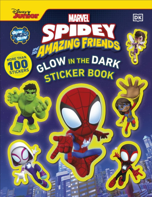 Marvel Spidey and His Amazing Friends Glow in the Dark Sticker Book : With More Than 100 Stickers-9780241659298