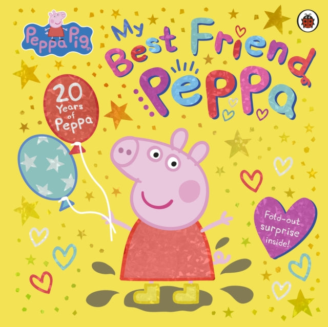 Peppa Pig: My Best Friend Peppa: 20th Anniversary Picture Book-9780241666067