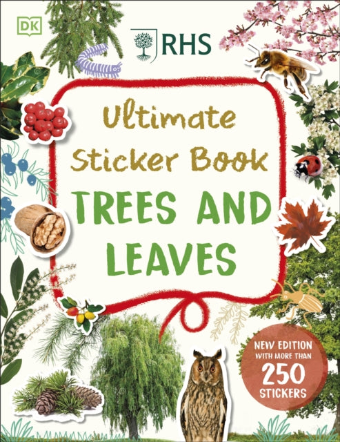 RHS Ultimate Sticker Book Trees and Leaves : New Edition with More Than 250 Stickers-9780241675793