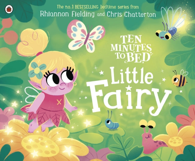Ten Minutes to Bed: Little Fairy-9780241682951