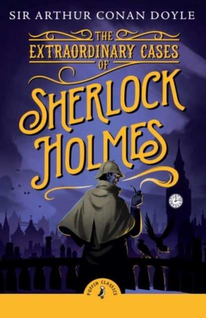 The Extraordinary Cases of Sherlock Holmes-9780241736135