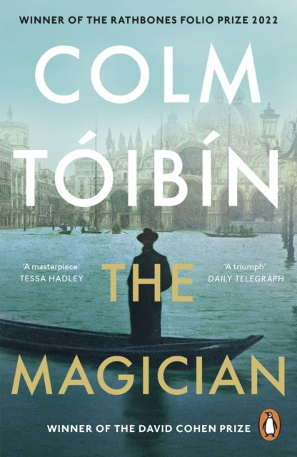 The Magician : Winner of the Rathbones Folio Prize-9780241970584