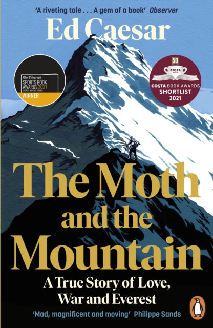 The Moth and the Mountain : A True Story of Love, War and Everest-9780241977255