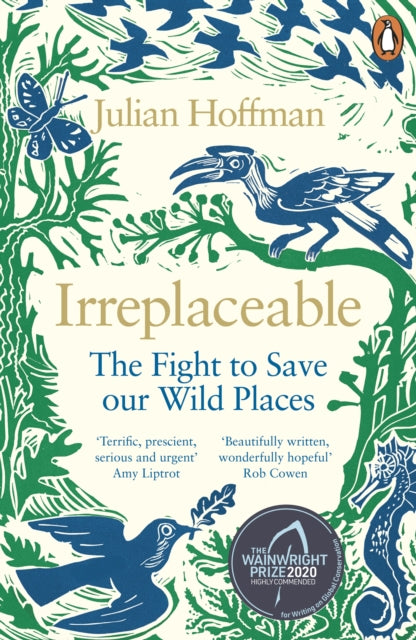 Irreplaceable : The fight to save our wild places-9780241979495