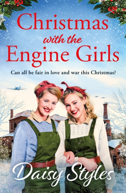 Christmas with the Engine Girls : An uplifting wartime Christmas romance-9780241998717