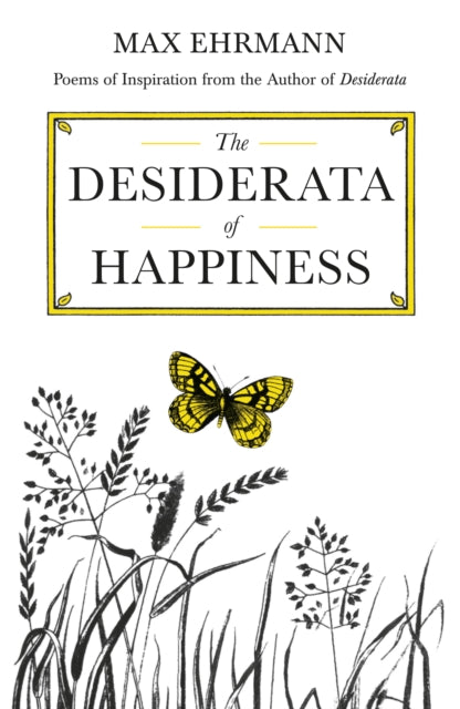 The Desiderata of Happiness-9780285627246