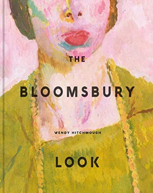 The Bloomsbury Look-9780300244113