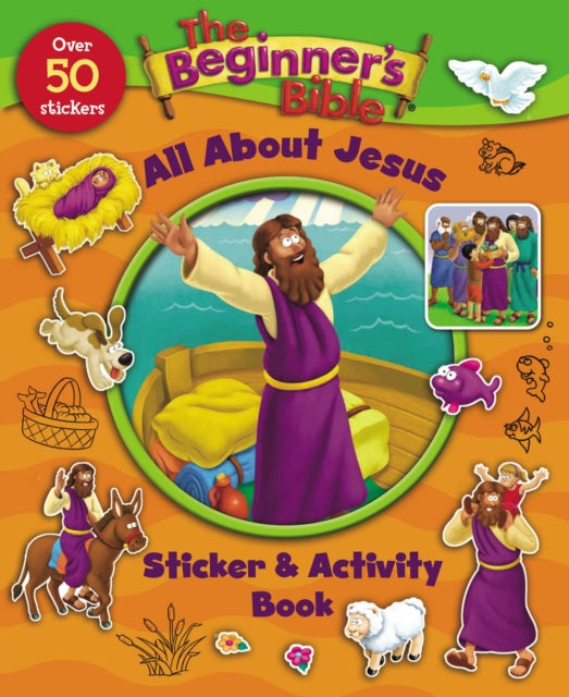 The Beginner's Bible All About Jesus Sticker and Activity Book-9780310746935