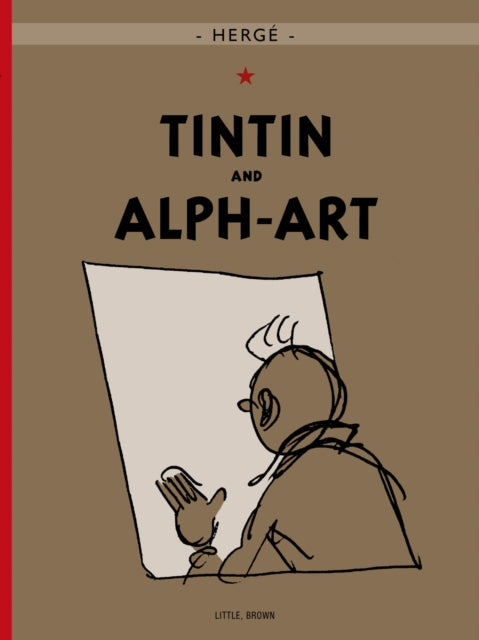 The Adventures of Tintin: Tintin and Alph-Art-9780316003759