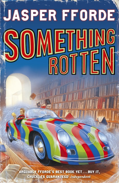 Something Rotten : Thursday Next Book 4-9780340825952