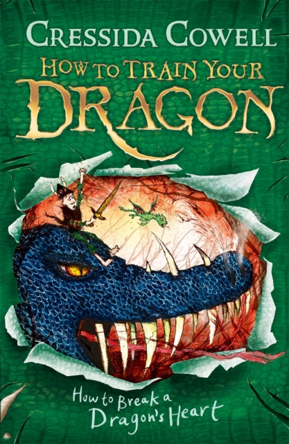 How to Train Your Dragon: How to Break a Dragon's Heart : Book 8-9780340996928