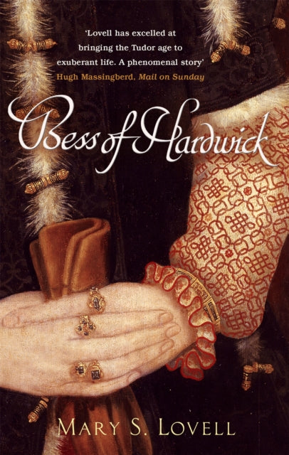 Bess Of Hardwick : First Lady of Chatsworth-9780349115894