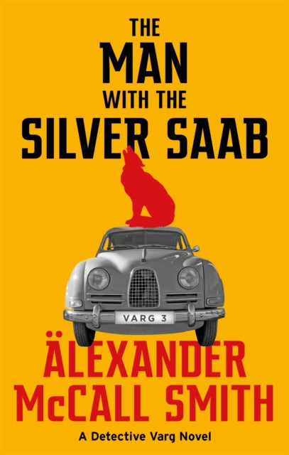The Man with the Silver Saab-9780349144788